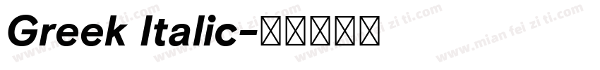 Greek Italic字体转换